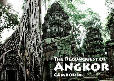 Reconquest Of 001 Angkor Cambodia