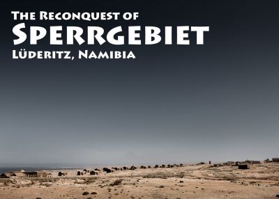 Reconquest Of 068 Sperrgebiet Luederitz Namibia